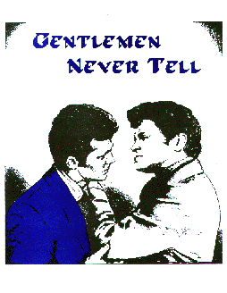 [image of Gentlemen Never Tell 1 cover]