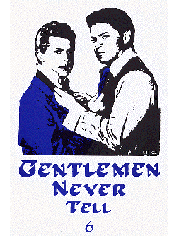 [image of Gentlemen Never Tell 6 cover]